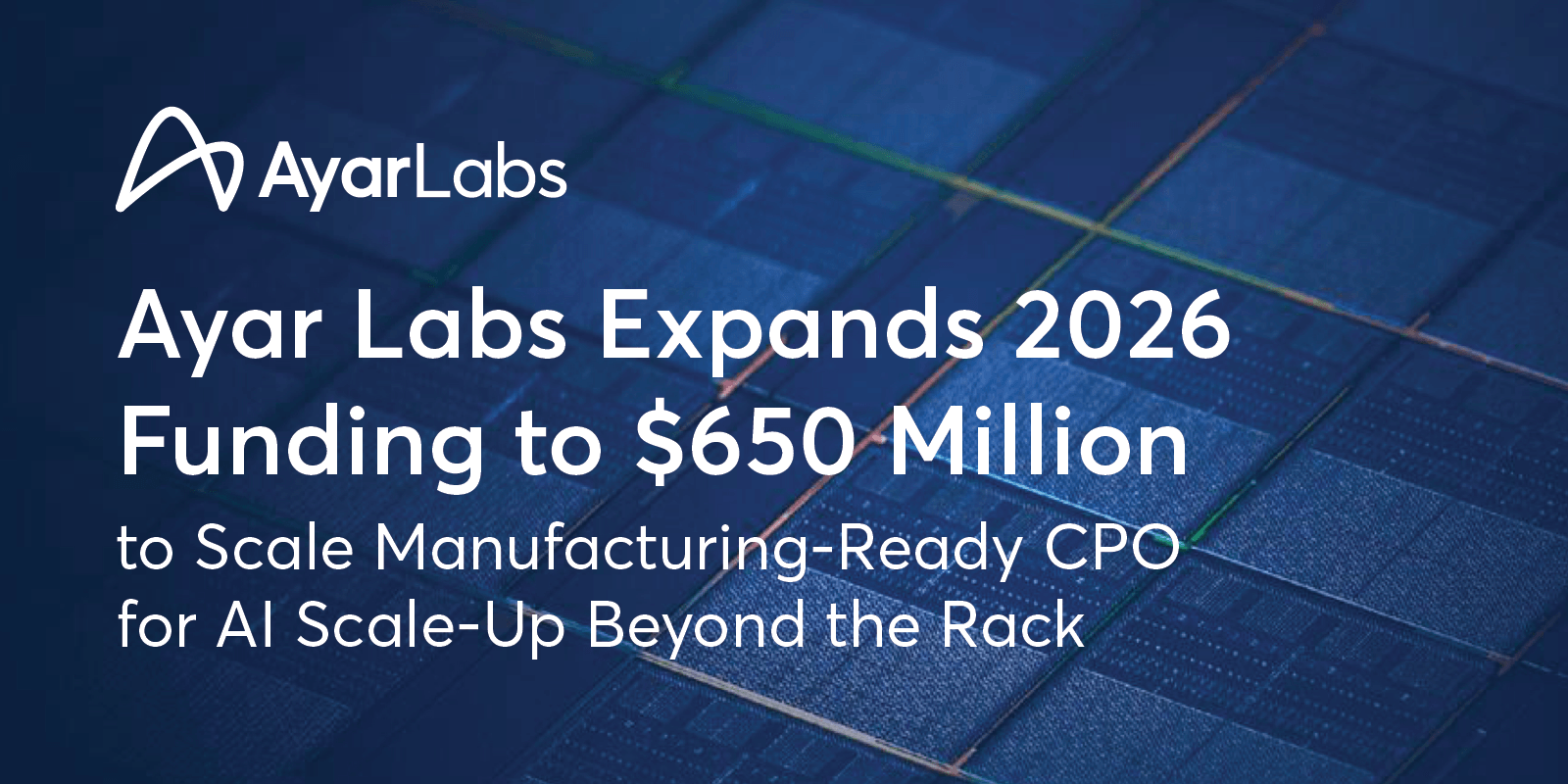 Ayar Labs, which is developing a way to link AI chips directly with optical connections, raised a $150M extension to its $500M Series E announced in March 2026
